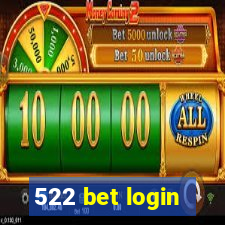 522 bet login